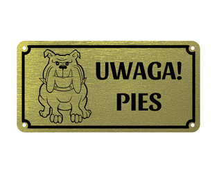Uwaga zły groźny pies Tabliczka z GRAWEREM grawer złota na bramę płot