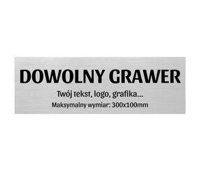 Grawerowana tabliczka GRAWER dowolny tekst (max. 300x100mm)