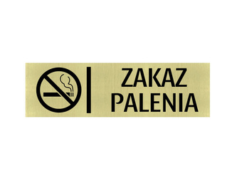 Grawerowana tabliczka ZAKAZ PALENIA złoto srebro