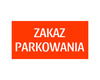 ZAKAZ PARKOWANIA grawerowana tabliczka ostrzegawcza20x10cm 