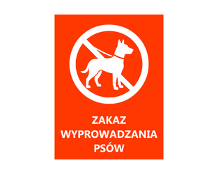 ZAKAZ WYPROWADZANIA PSÓW czerwona grawerowana tabliczka ZAKAZU 20x15cm