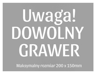 SZARA grawerowana tabliczka informacyjna z dedykacją GRAWER max. 20x15cm